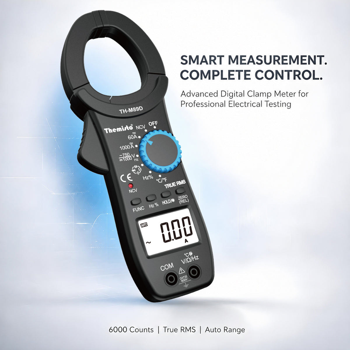Themisto TH-M89D True RMS Digital Clamp Meter | 6000 Counts | 1000A AC Current | NCV | AC/DC Voltage | Resistance | Capacitance | Frequency | Temperature | Continuity & Diode Test